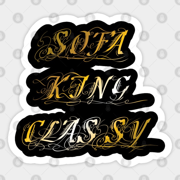 SofaKingClassy Sticker by Danispolez_illustrations